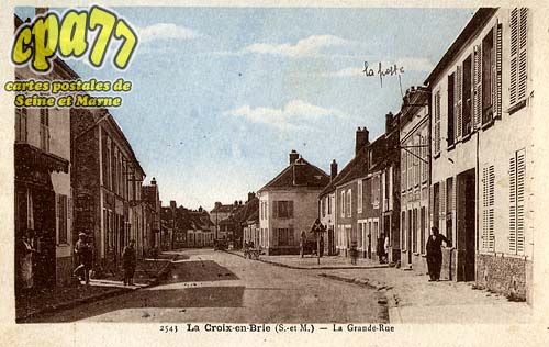 La Croix En Brie - La Grande-Rue