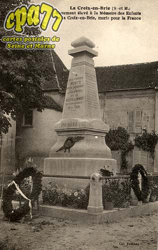 La Croix En Brie - Monument lev  la Mmoire des Enfants de la Crooix-en-Brie, morts pour la France