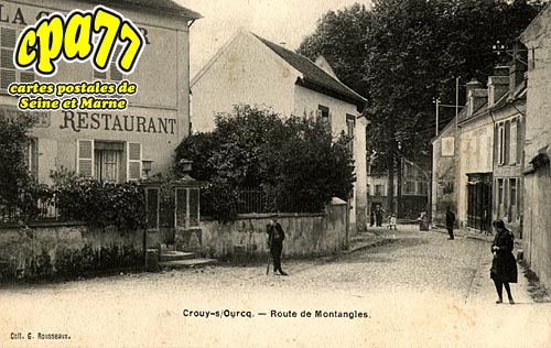 Crouy Sur Ourcq - Route de Montangles