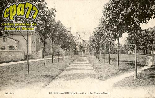 Crouy Sur Ourcq - Le Champ-Pivert