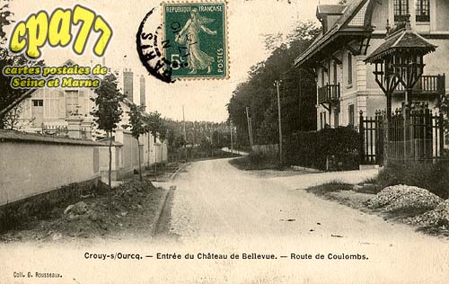 Crouy Sur Ourcq - Entre du Chteau de Bellevue - Route de Coulombs