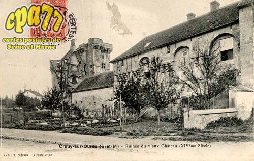 Crouy Sur Ourcq - Ruines du vieux Chteau (XIVsicle)
