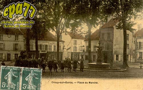 Crouy Sur Ourcq - Place du March