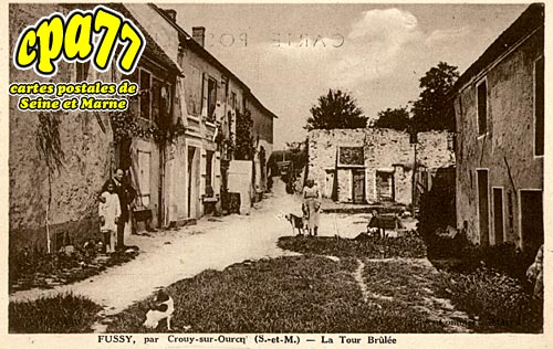 Crouy Sur Ourcq - Fussy - La Tour Brle