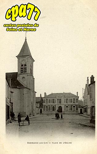 Dammarie Les Lys - Place de l'Eglise