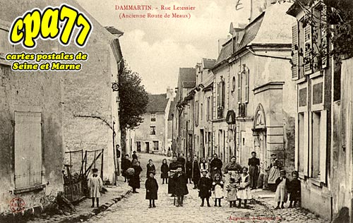 Dammartin En Gole - Rue Letessier (Ancienne Route de Meaux)