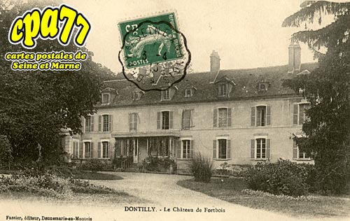 Donnemarie Dontilly - Le Château de Fortbois
