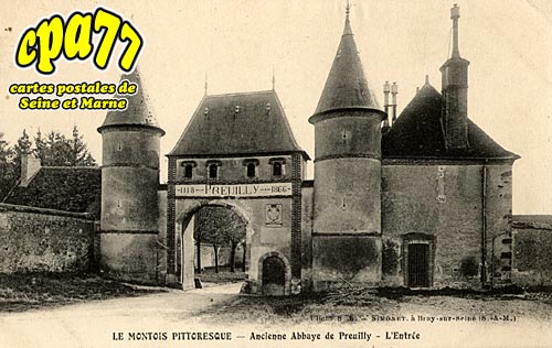 gligny - Ancienne Abbaye de Preuilly - L'Entre