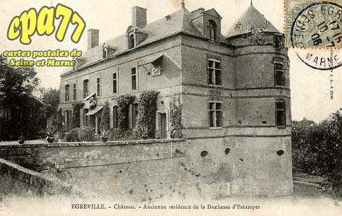 greville - Chteau - Ancienne rsidence de la Duchesse d'Estampes