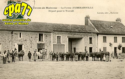 merainville - Environs de Malnoue - La Ferme d'Emerainville - Dpart pour le Travail