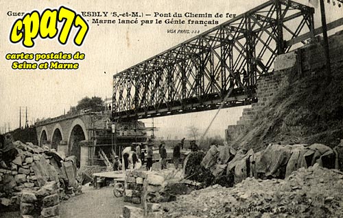Esbly - Guerre de 1914-15 - Pont du Chemin de Fer provisoire sur la Marne lanc par le Gnie franais