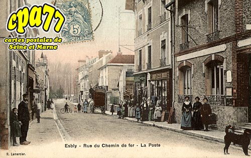 Esbly - Rue du Chemin de Fer - La Poste