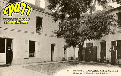 Esbly - Maison G. Lopard, Bureaux et Magasins des Spiritueux