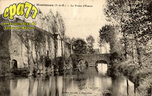 Esmans - Environs de Montereau (S.-et-M.) -  La Ferme d'Esmans
