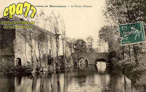 Esmans - Environs de Montereau - La Ferme d'Esmans