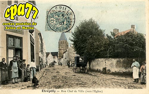 trpilly - Rue Chef de Ville (vers l'Eglise)