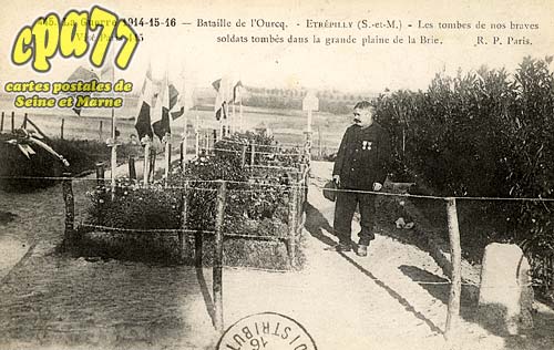 trpilly - La Guerre 1914-15-16 - Bataille de l'Ourcq - Etrepilly - Les tombes de nos braves soldats tombs dans la grande plaine de la Brie