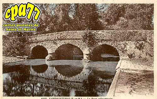 Faremoutiers - Le Pont gallo-romain