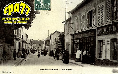 Ferrires En Brie - Rue Carnot