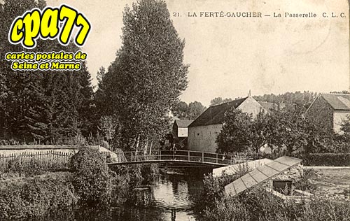 La Fert Gaucher - La Passerelle