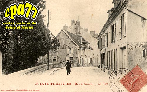 La Fert Gaucher - Rue de Szanne - Le Pont
