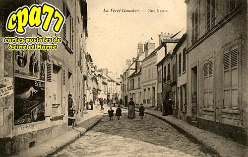 La Ferté Gaucher - Rue Neuve