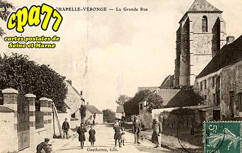 La Ferté Gaucher - La Chapelle-Véronge - La Grande Rue