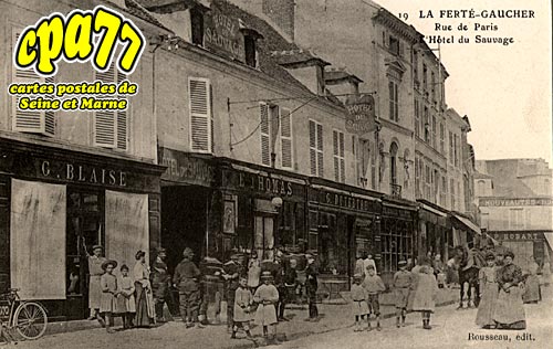 La Fert Gaucher - Rue de Paris - L'Htel du Sauvage