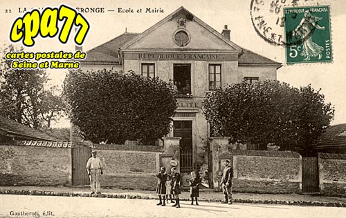 La Fert Gaucher - La Chapelle-Vronge - Ecole et Mairie