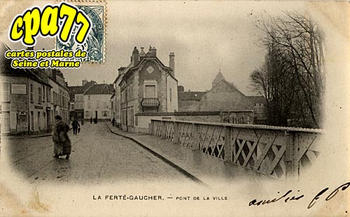 La Ferté Gaucher - Pont de la Ville