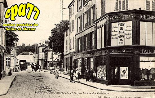 La Fert Sous Jouarre - La Rue des Pelletiers