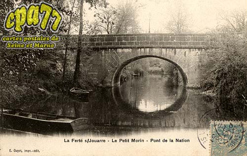 La Fert Sous Jouarre - Le Petit Morin - Pont de la Nation