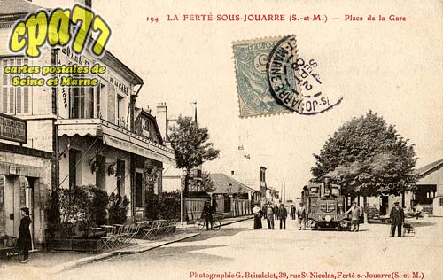 La Fert Sous Jouarre - Place de la Gare