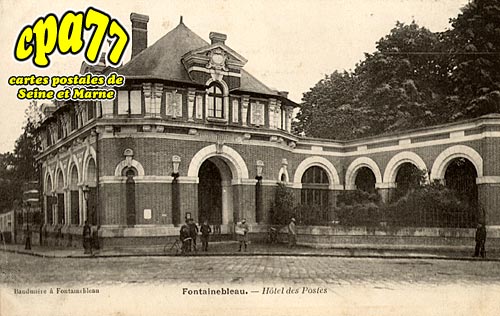 Fontainebleau - Htel des Postes