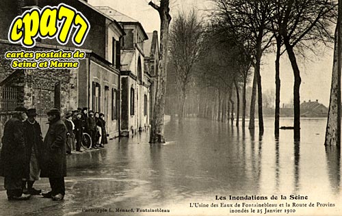 Fontainebleau - Les Inondations de la Seine - L'Usine des Eaux de Fontainebleau et la Route de Provins inondes le 25 Janvier 1910