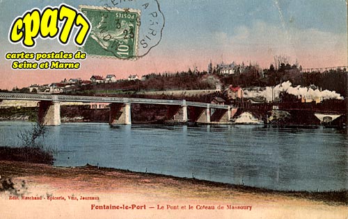 Fontaine Le Port - Le Pont et le Coteau de Massoury