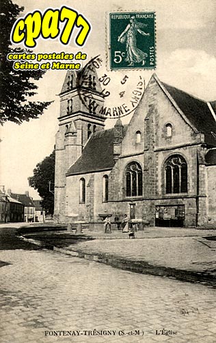 Fontenay Trsigny - L'Eglise