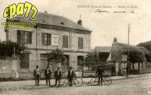 Forfry - Mairie et Ecole
