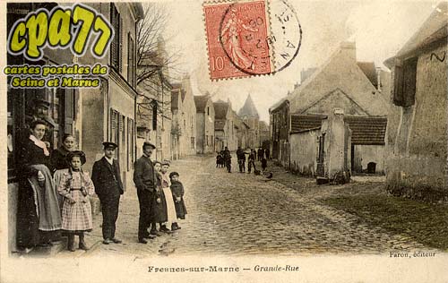 Fresnes Sur Marne - Grande-Rue
