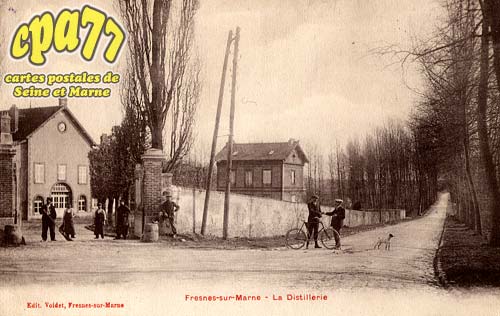 Fresnes Sur Marne - La Distillerie