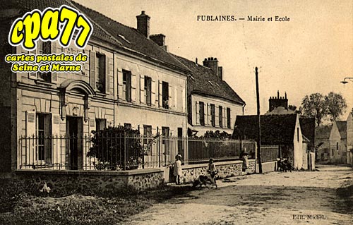 Fublaines - Mairie et Ecole