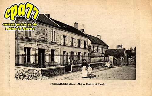 Fublaines - Mairie et Ecole