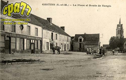 Gastins - La Place et Route de Nangis