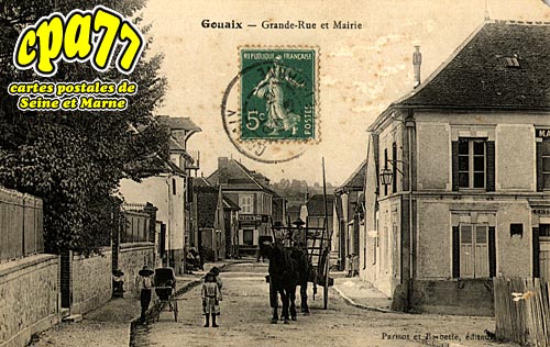 Gouaix - Grande et Mairie