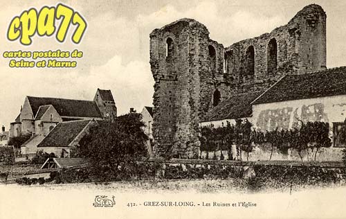 Grez Sur Loing - Les Ruines et l'Eglise