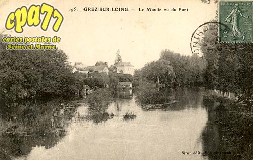 Grez Sur Loing - Le Moulin vu du Pont