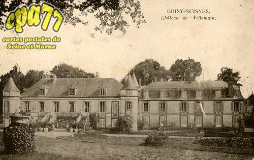 Grisy Suisnes - Chteau de Villemain