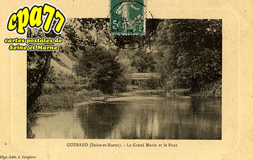 Gurard - Le Grand Morin et le Pont