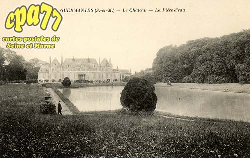 Guermantes - Le Château - La Pièce d'eau