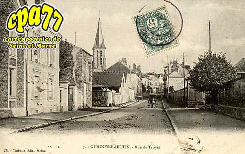 Guignes Rabutin - Rue de Troyes